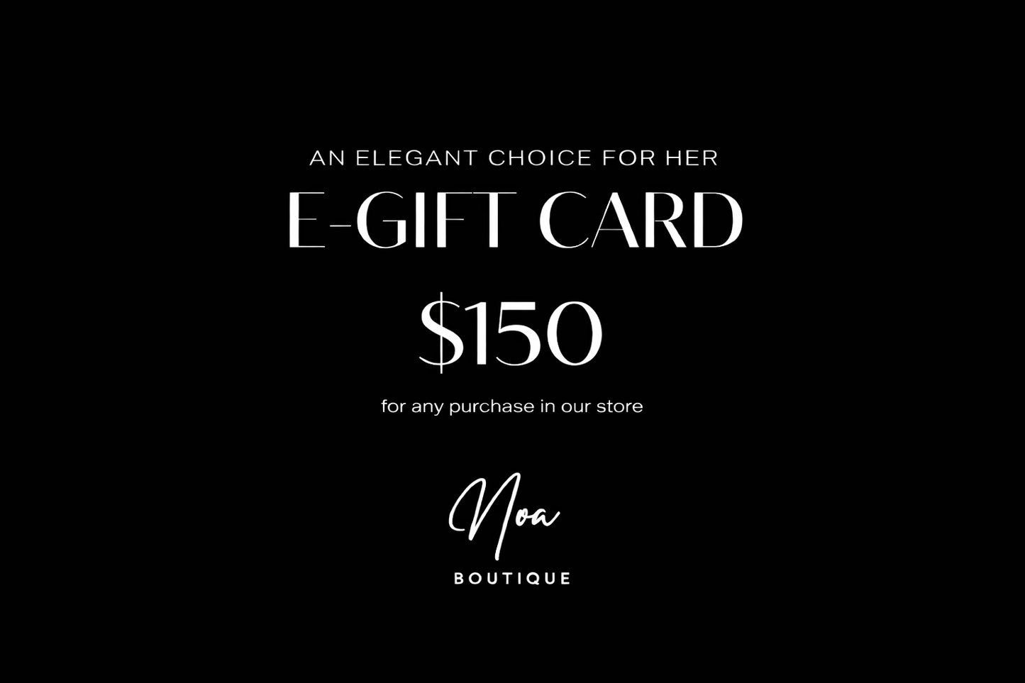 Noa E-Gift Card